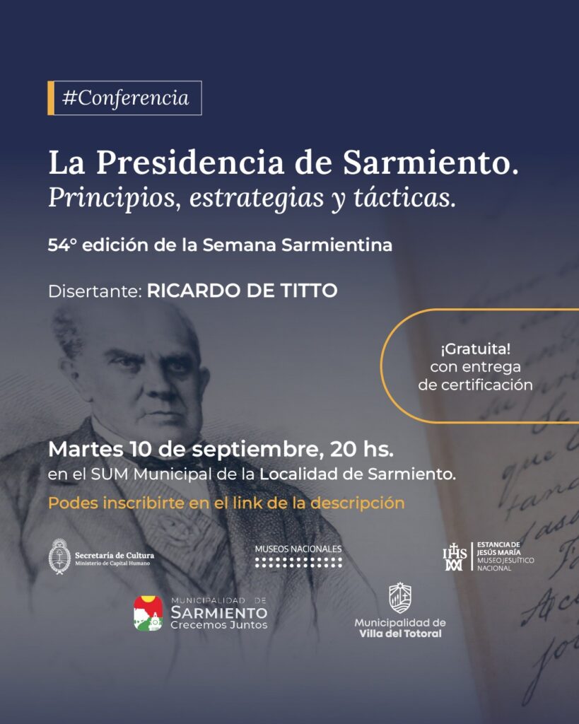 La presidencia de Sarmiento: Principios, estrategias y tácticas.