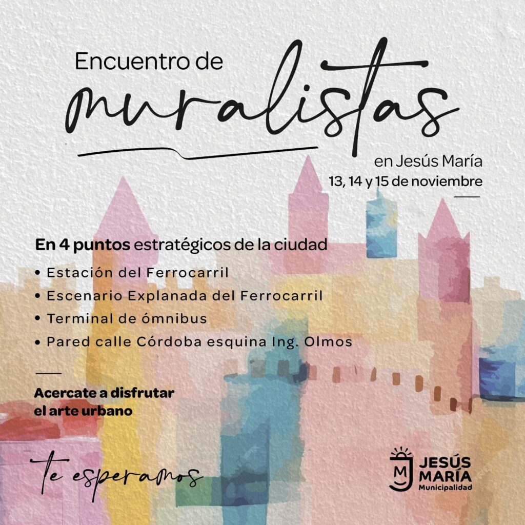 Se viene el primer Encuentro de Muralistas en Jesús María